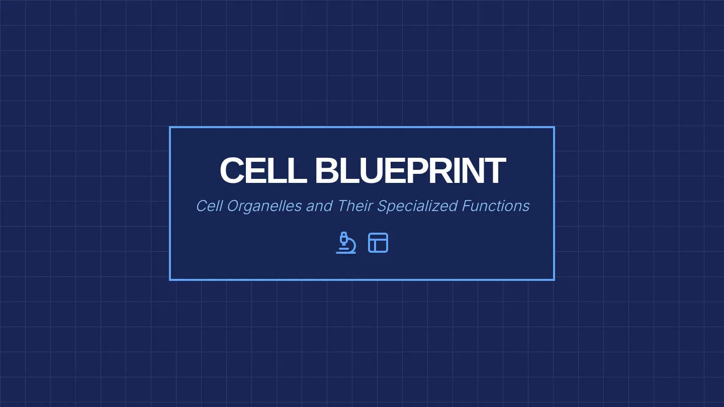 Cell Blueprint Slides
