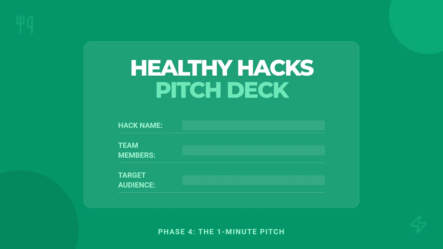 Healthy Hacks Pitch Slides