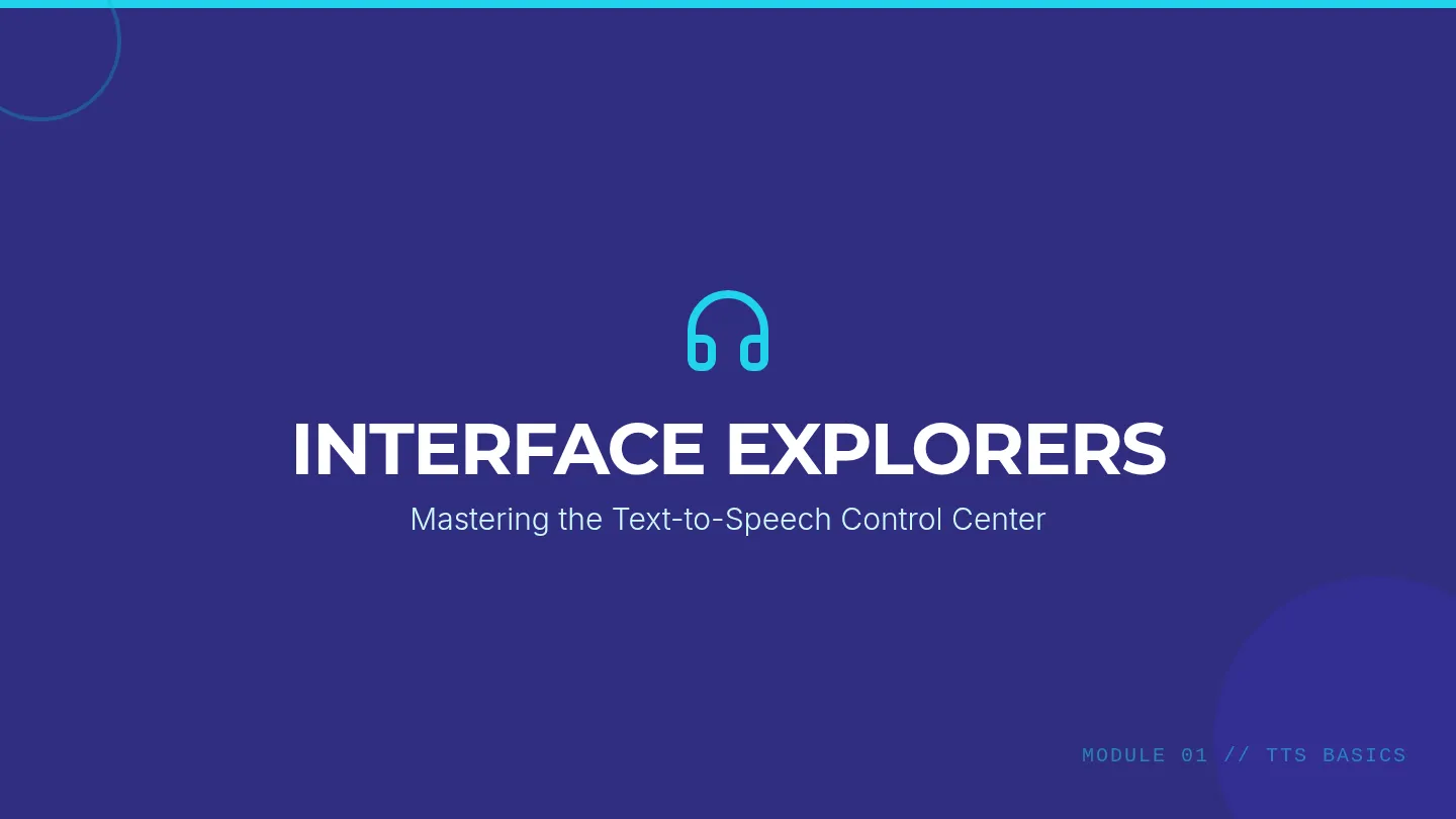 Interface Explorers Slides