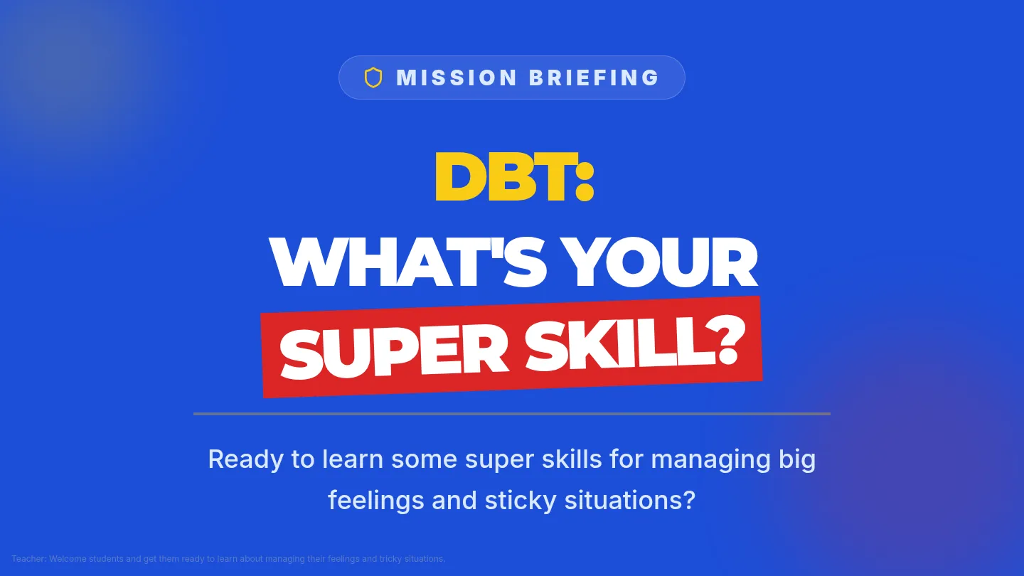 DBT Super Skills Slide Deck