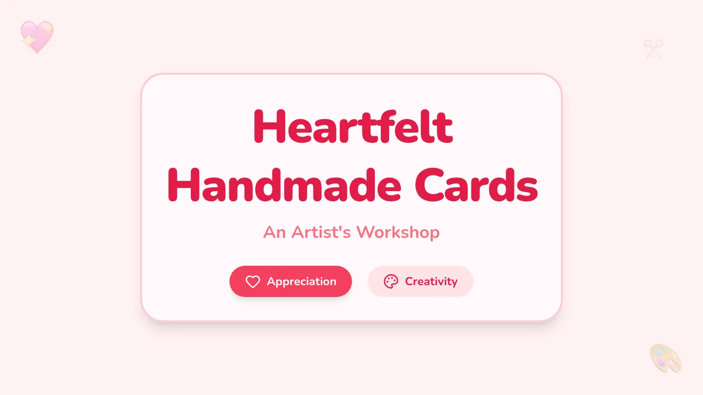 Heartfelt Cards Slides