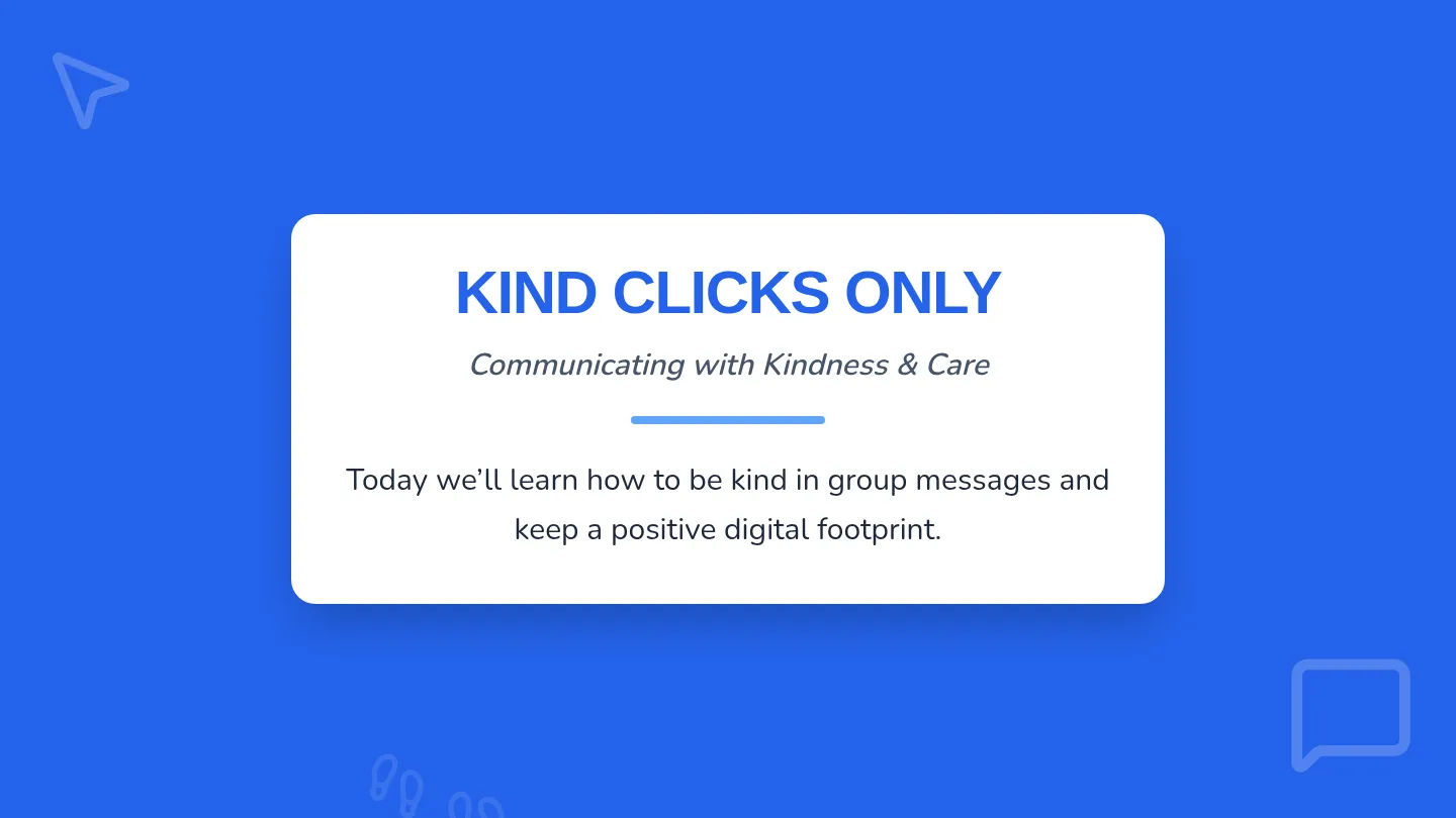 Kind Clicks Slide Deck