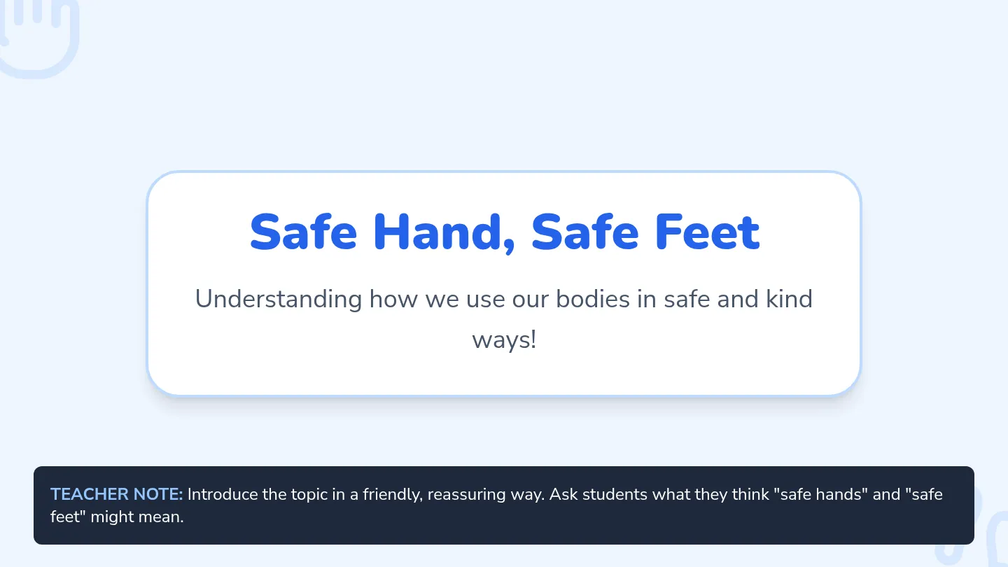 Safe Hand Safe Feet Presentation