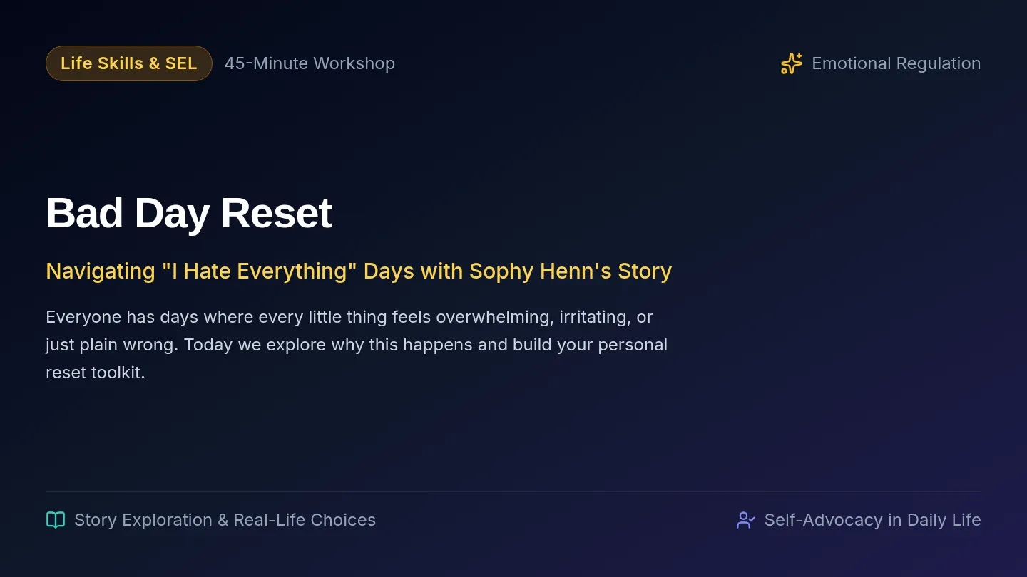 Bad Day Reset Slides