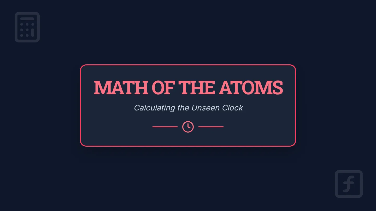 Math of the Atoms Slides