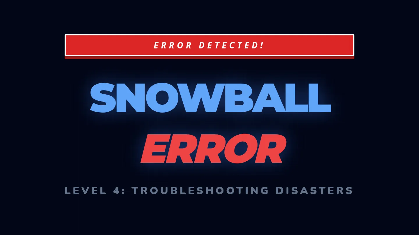 Snowball Error Presentation