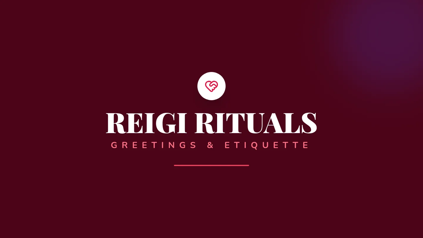 Reigi Rituals Presentation