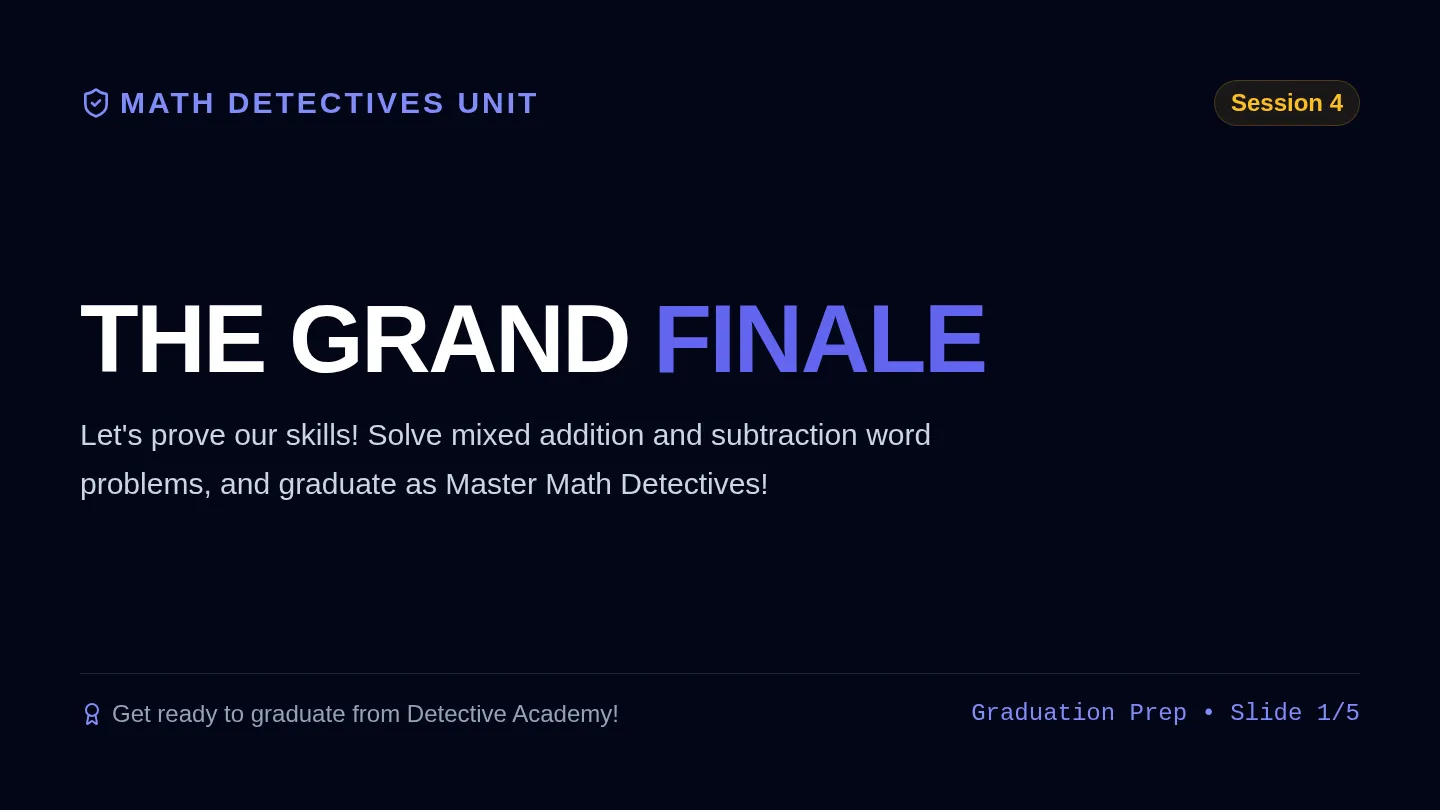 Grand Finale Slides