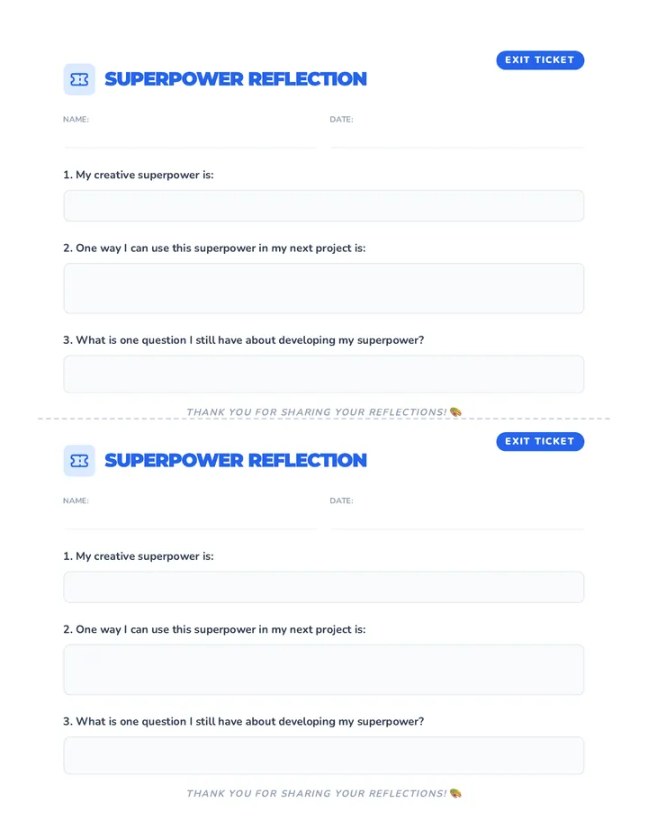 Superpower Reflection Exit Ticket