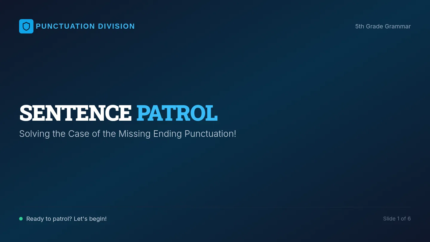Sentence Patrol Slides