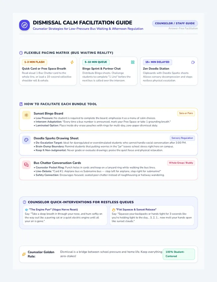 Dismissal Calm Facilitation Guide