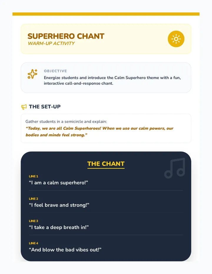Calm Superhero Chant Guide