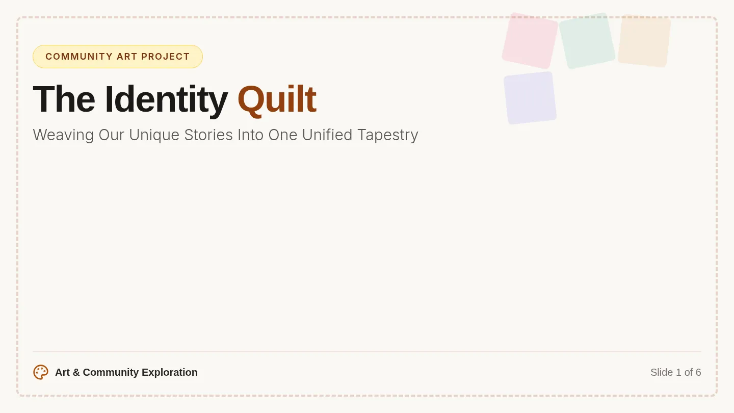 Identity Quilt Slides