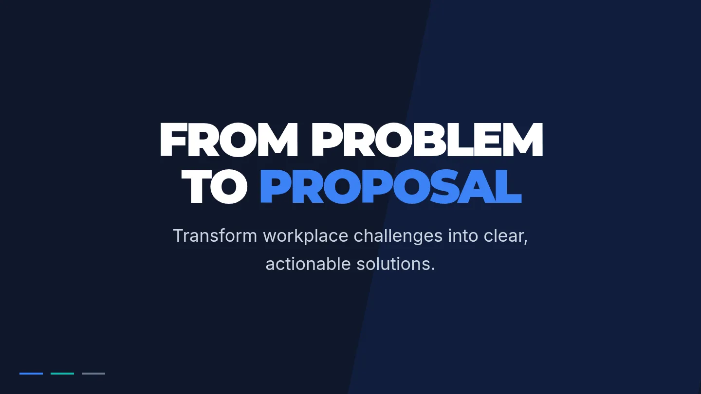 From Problem to Proposal Slides