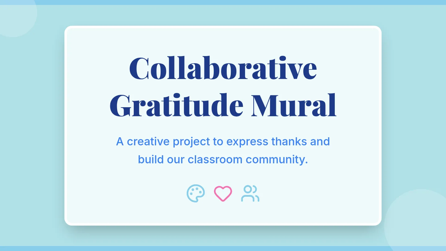 Gratitude Mural Slide Deck