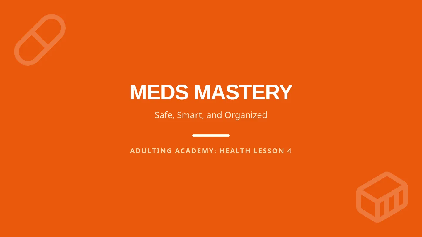 Meds Mastery Slides