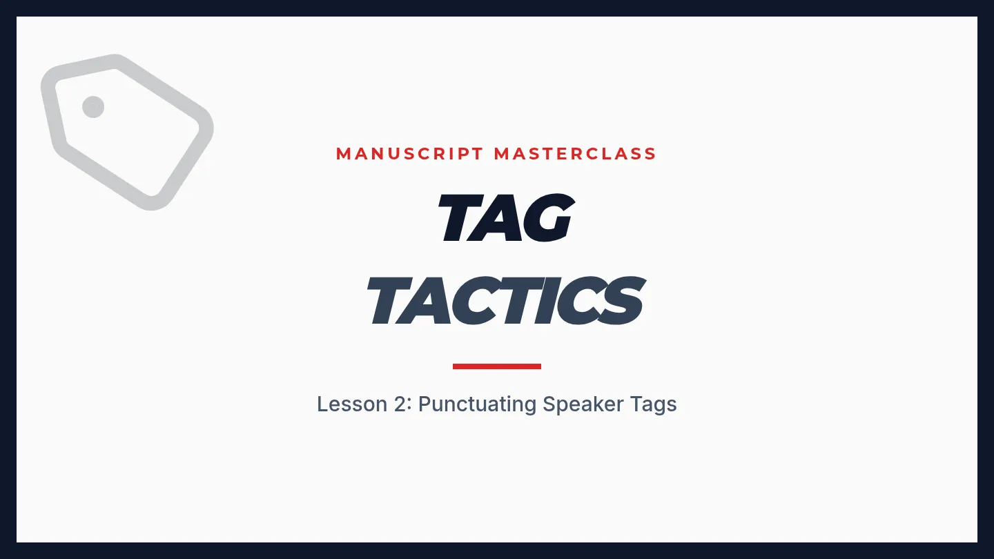 Speaker Tag Tactics Slides