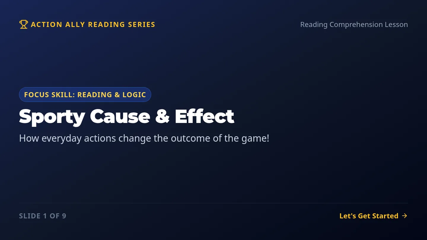 Sporty Cause and Effect Slides