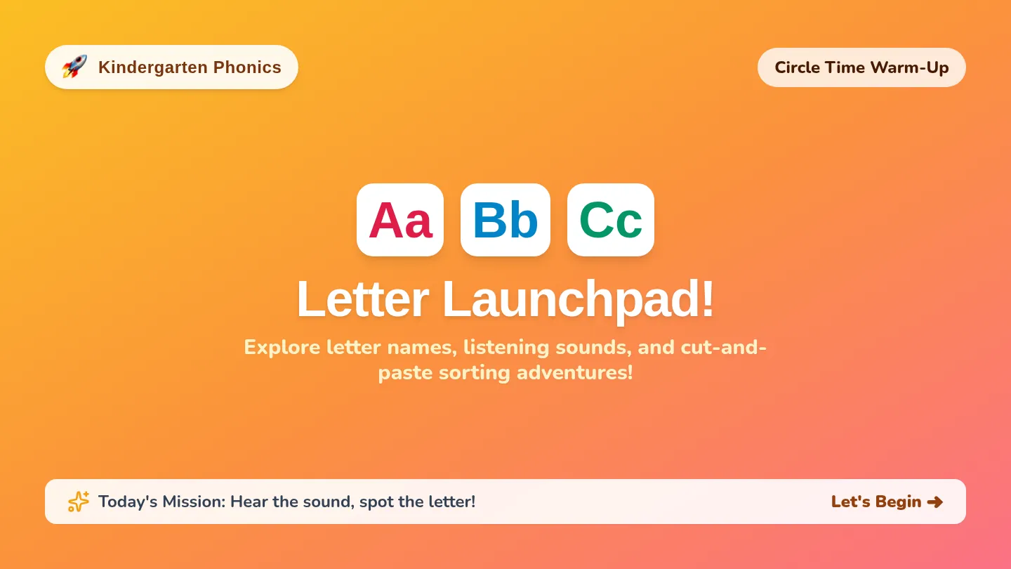 Letter Launch Slides