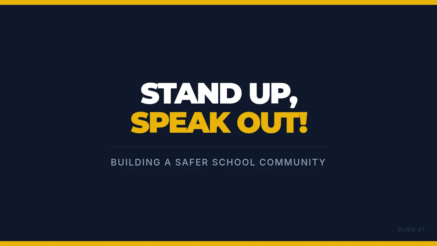 Stand Up Speak Out Presentation Slides
