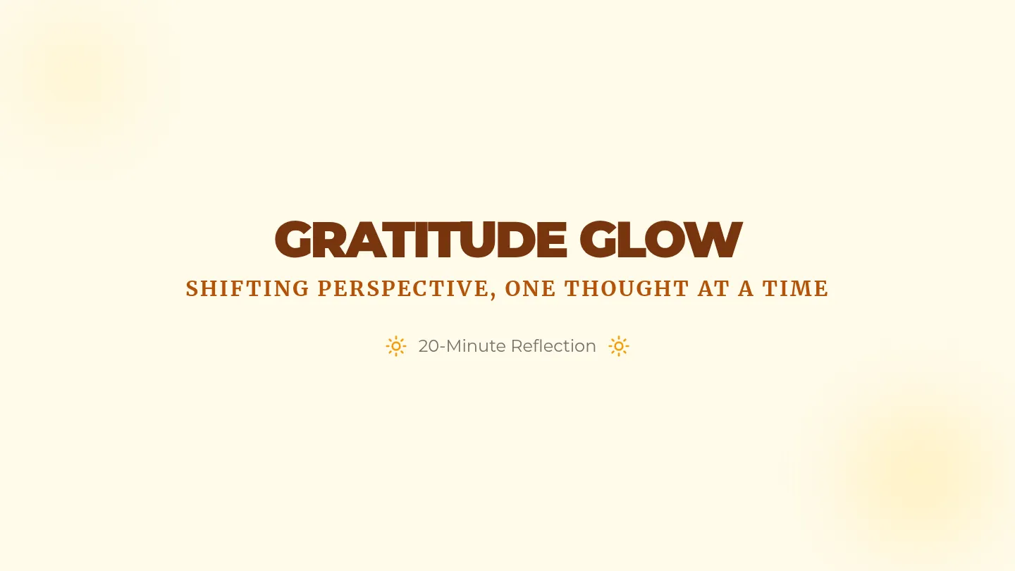 Gratitude Glow Slides
