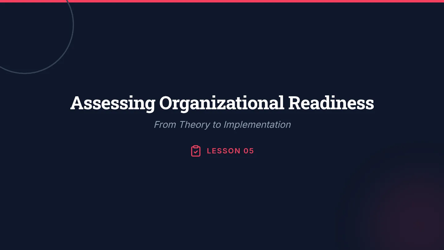 Organizational Readiness Slides