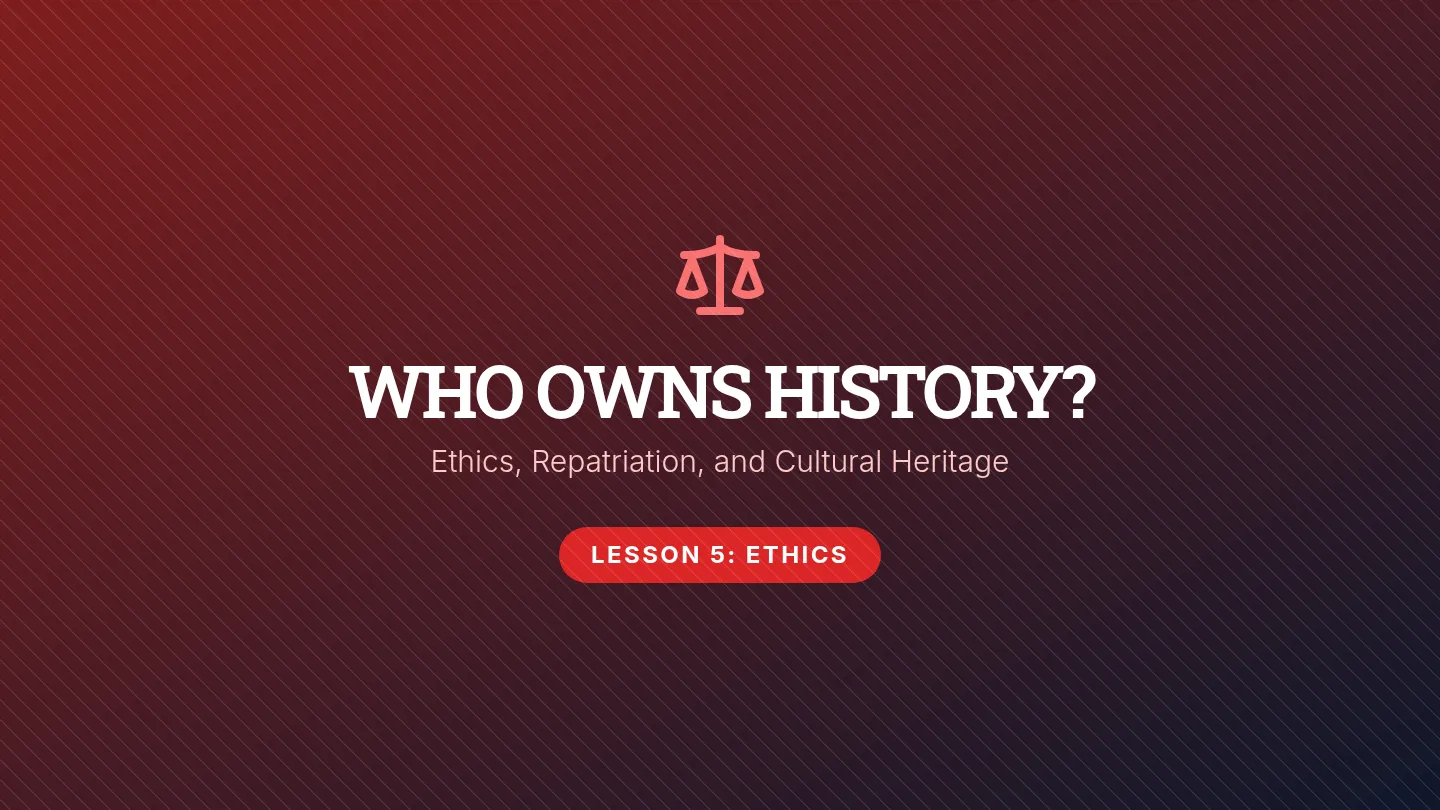 Archaeological Ethics Slides