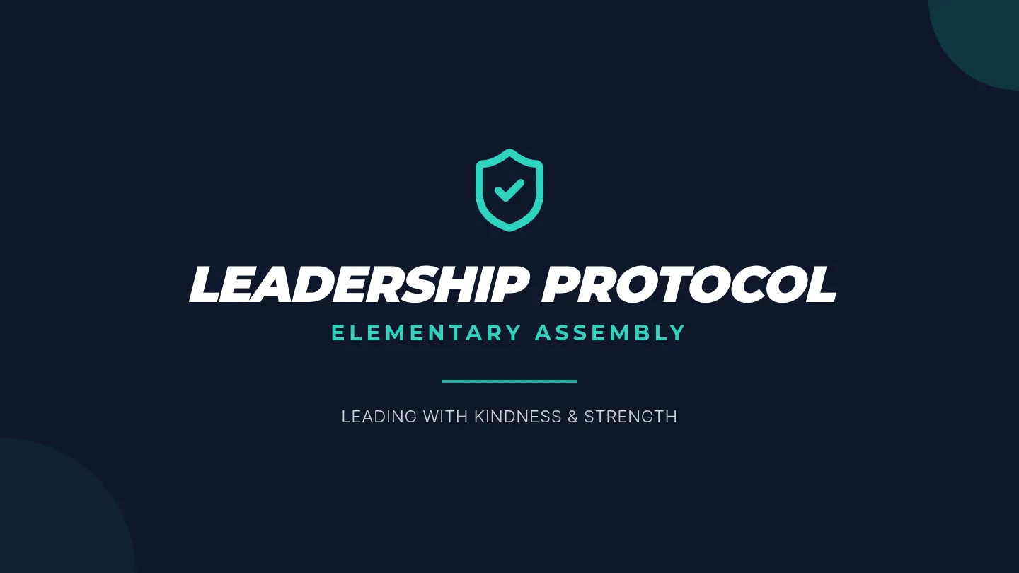 Elementary Leadership Assembly Slides