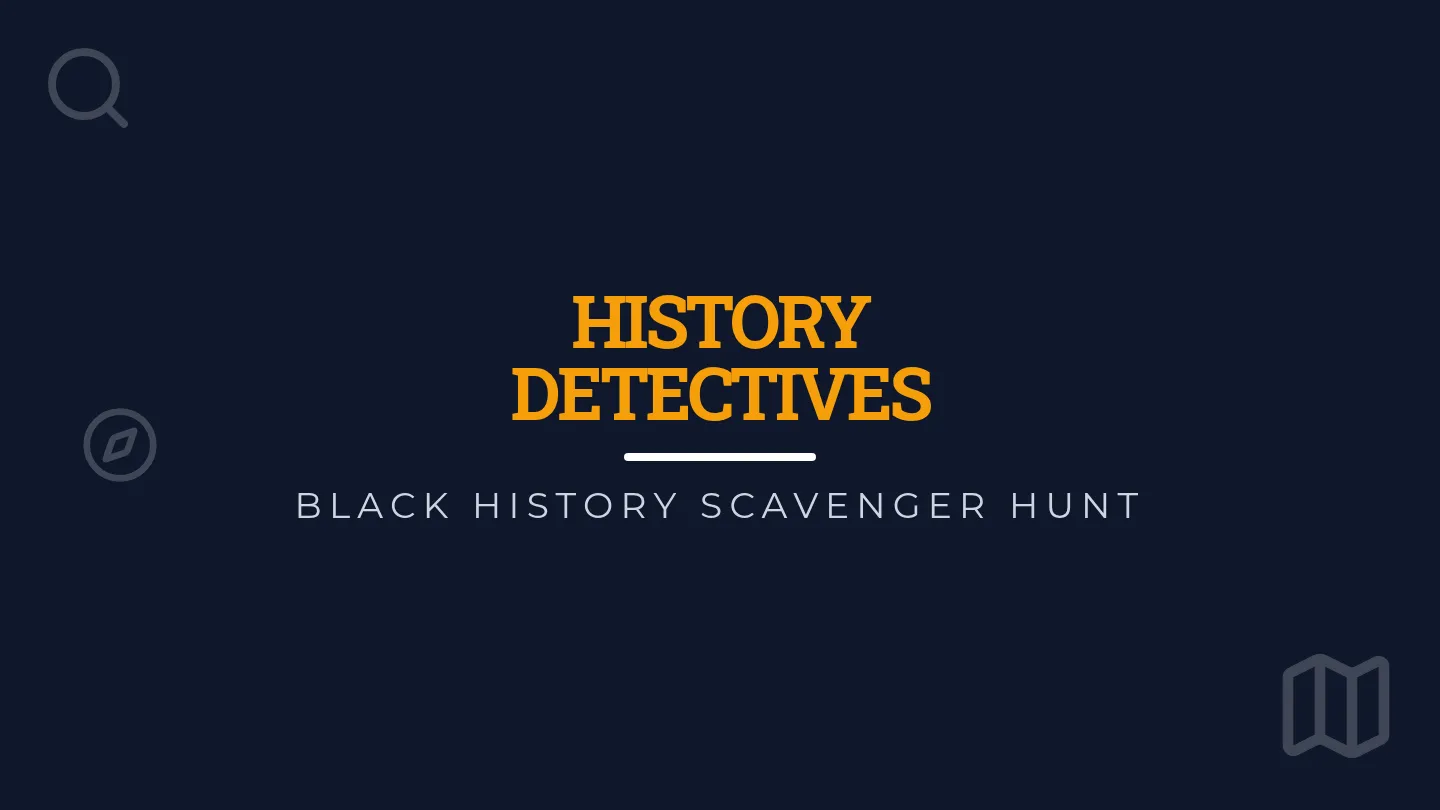 Black History Scavenger Hunt Slides