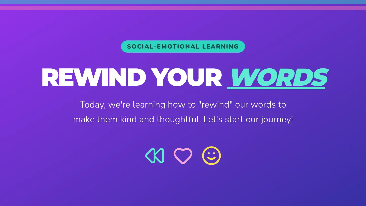 Rewind Your Words Slides
