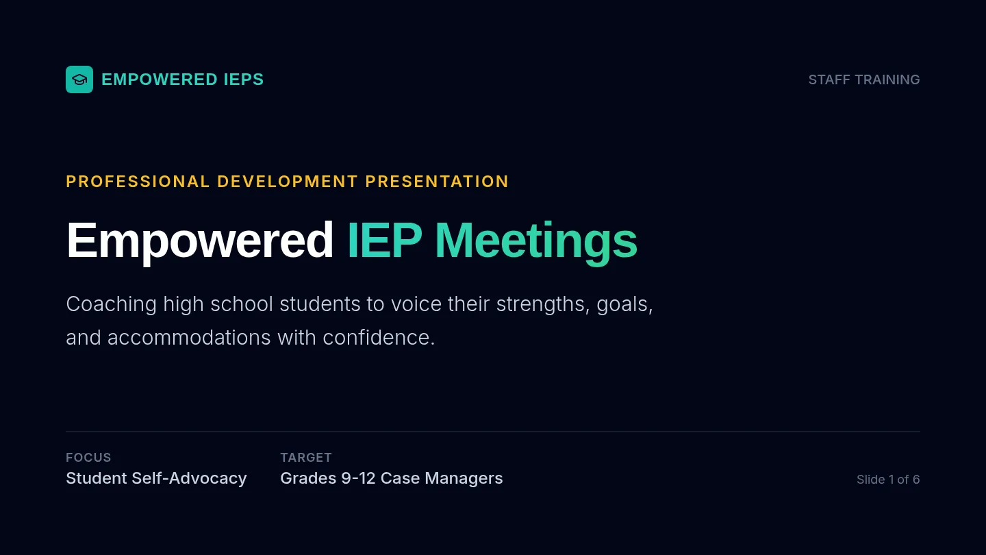 Empowered IEP Staff Slides