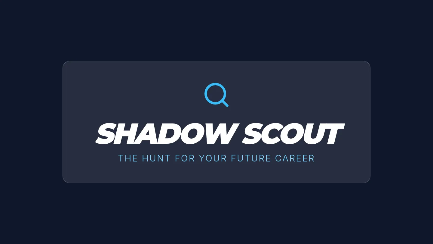 Shadow Scout Slides