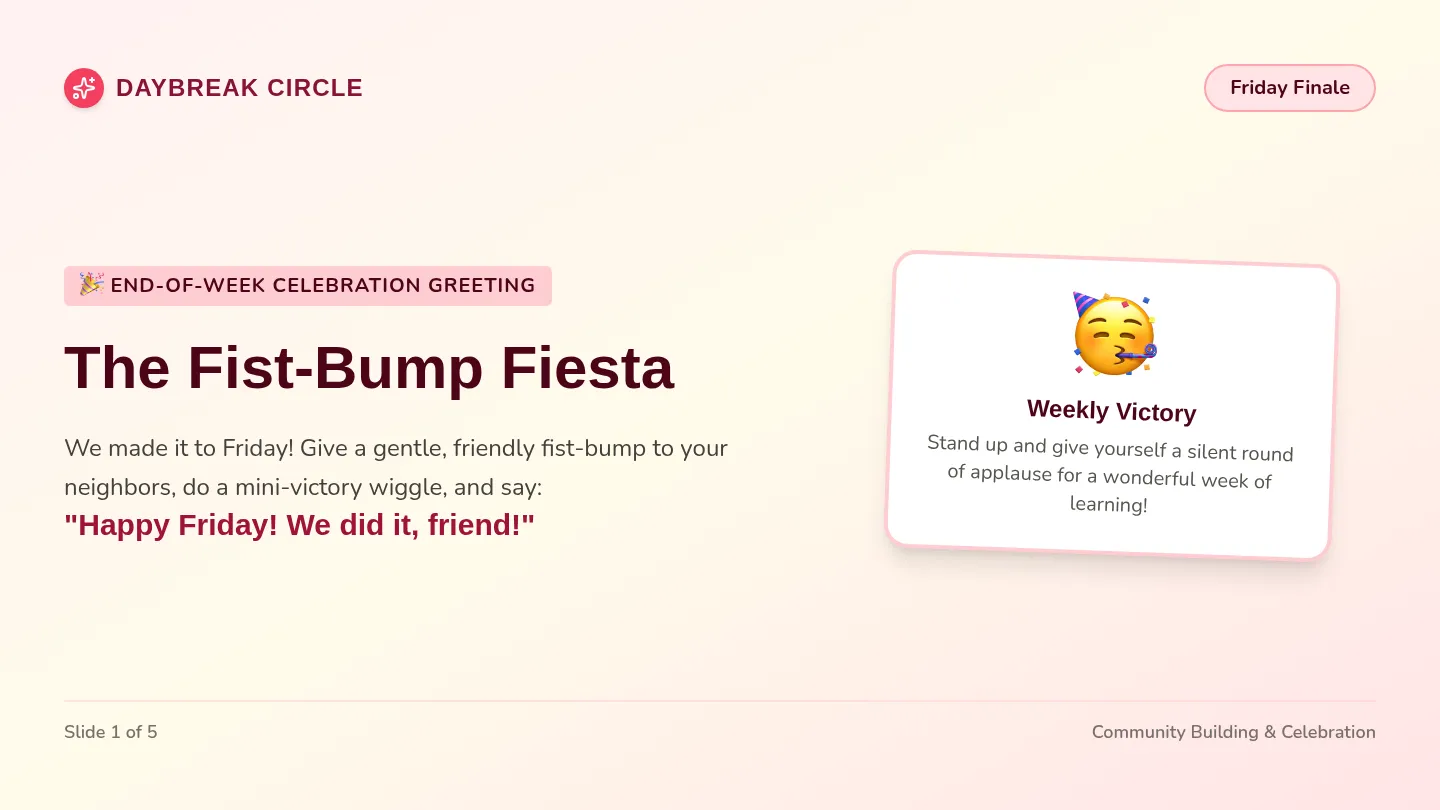 Friday Finale Slides