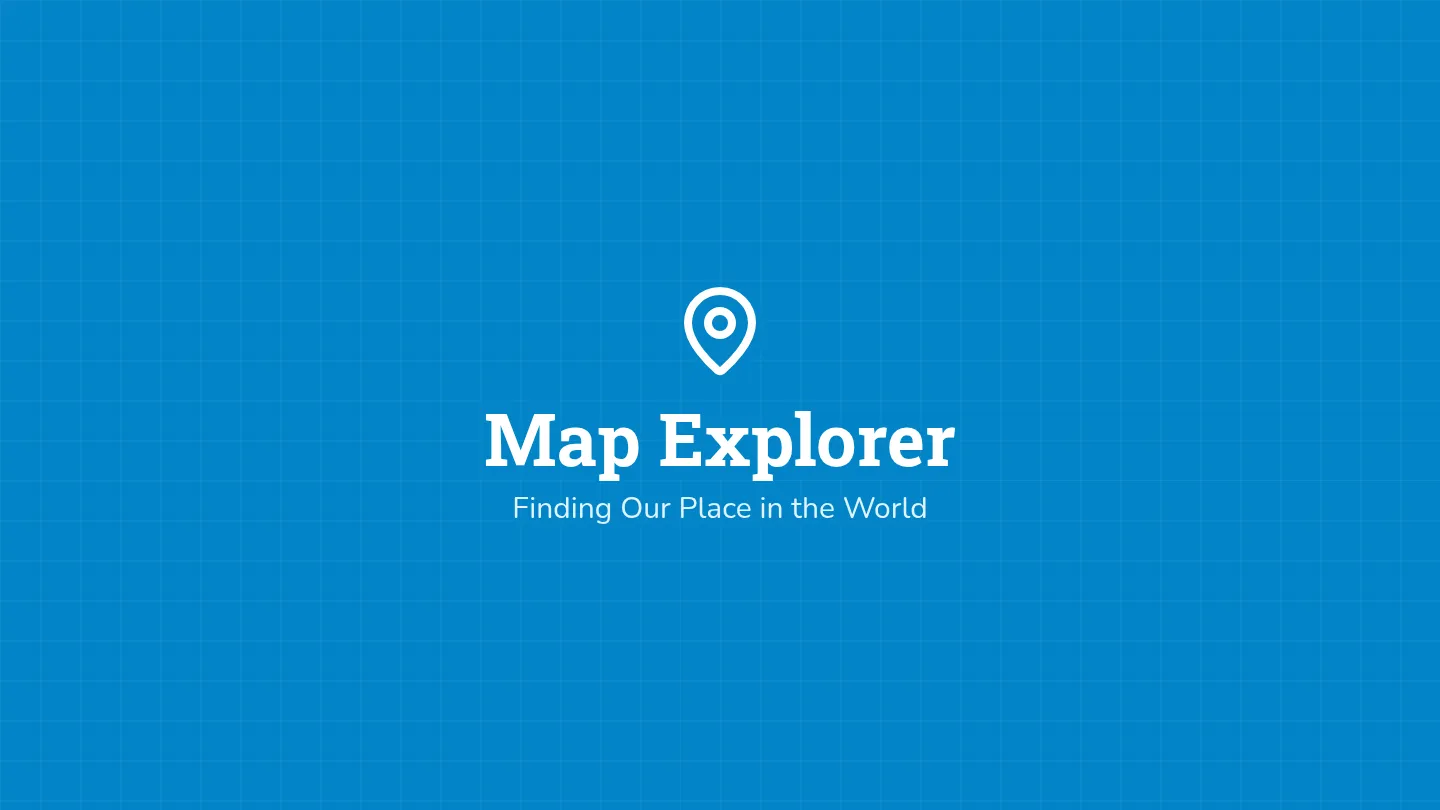 Map Explorer Presentation Slides