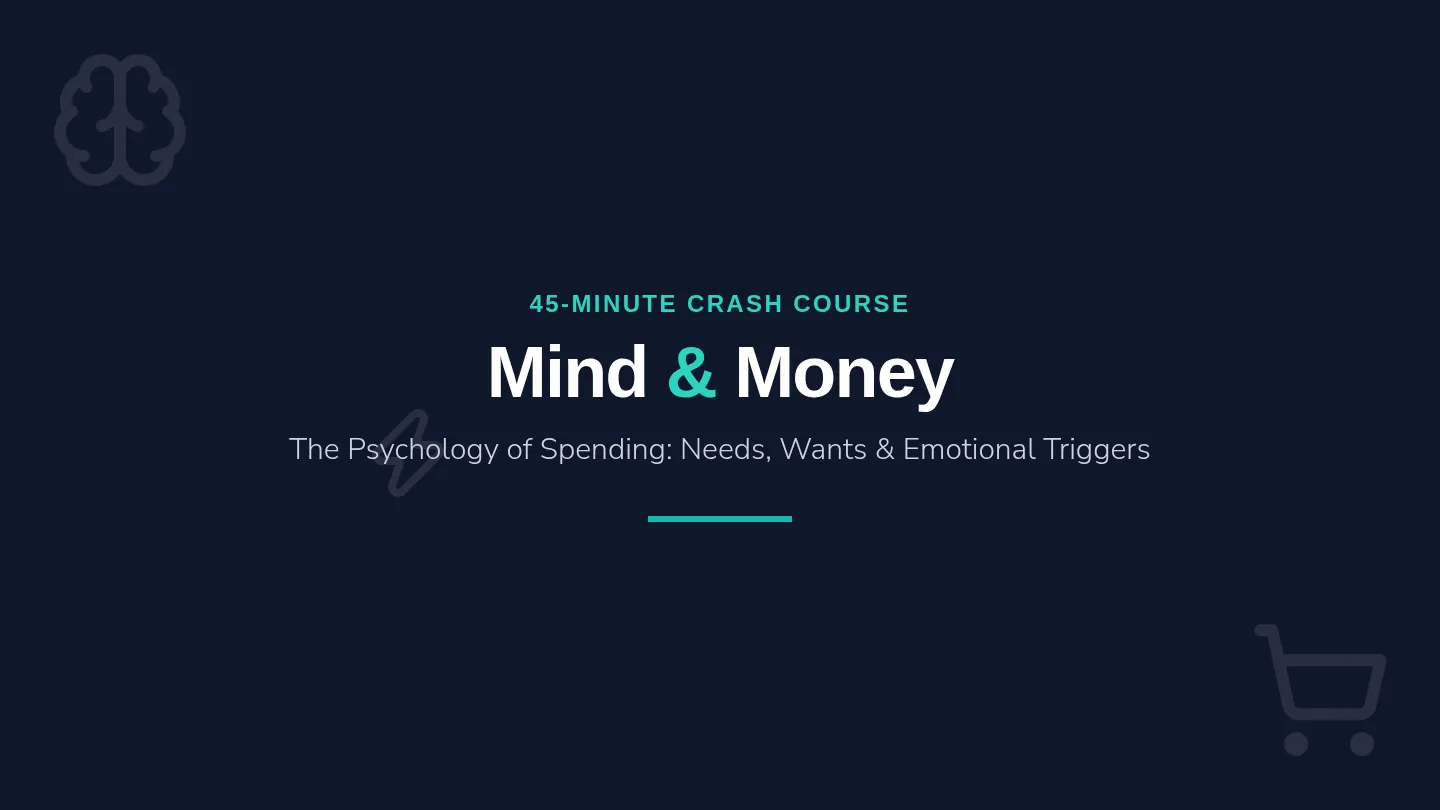 Mind and Money Combined Slides