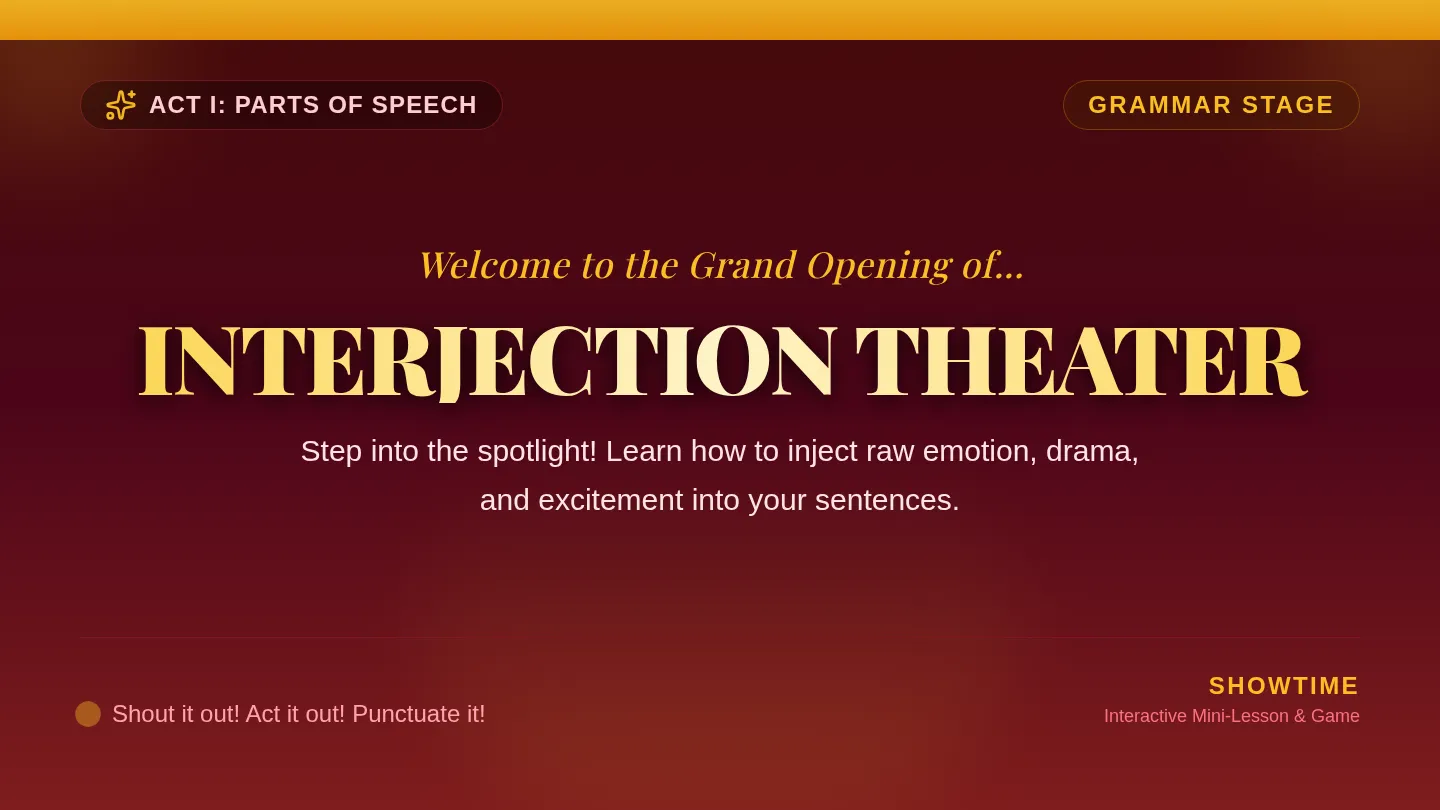 Interjection Theater Slides