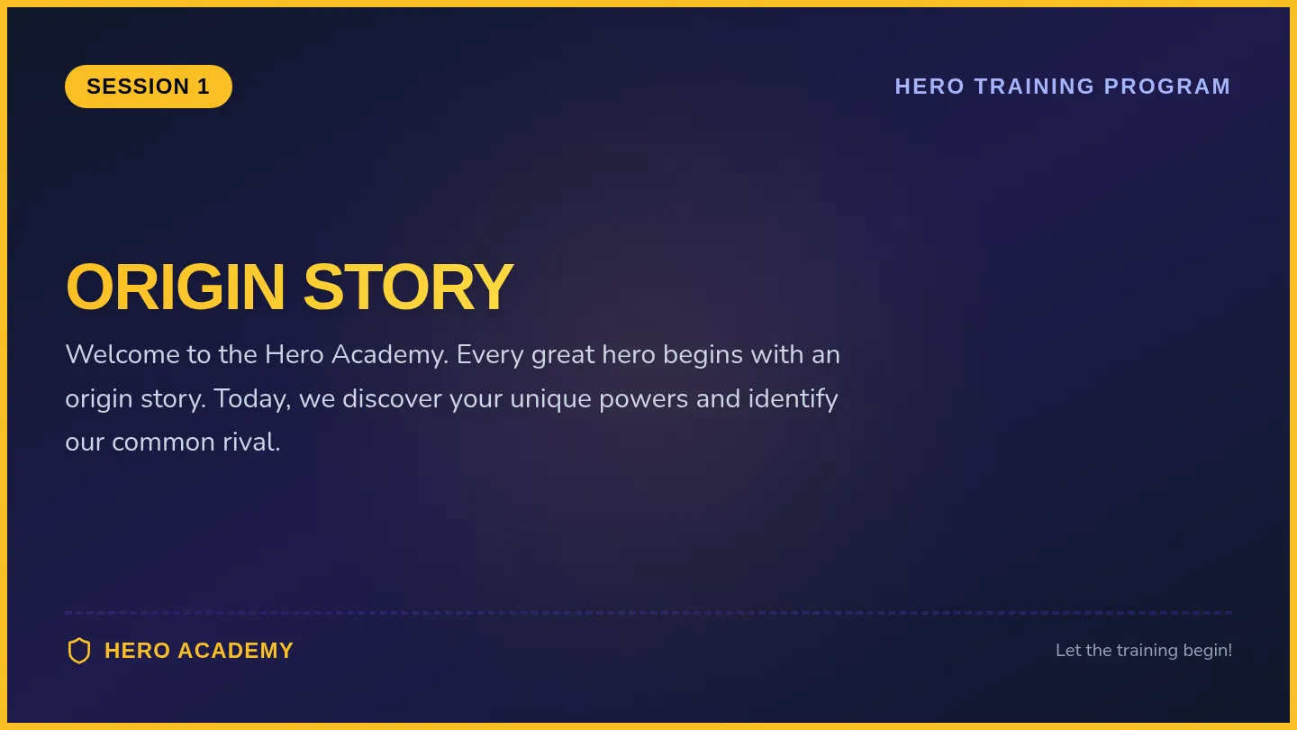 Origin Story Slides