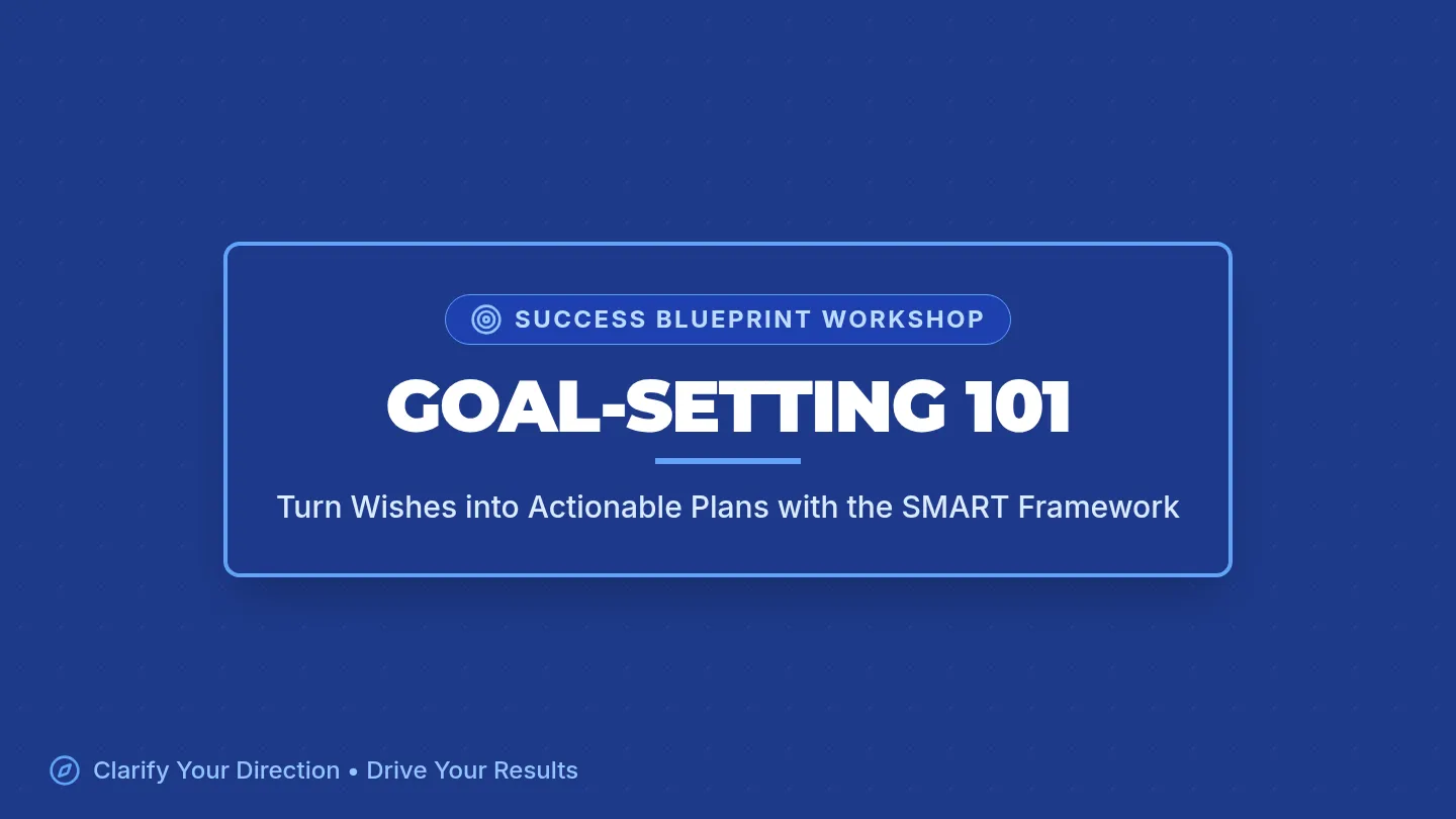 Goal Setting Presentation Slides