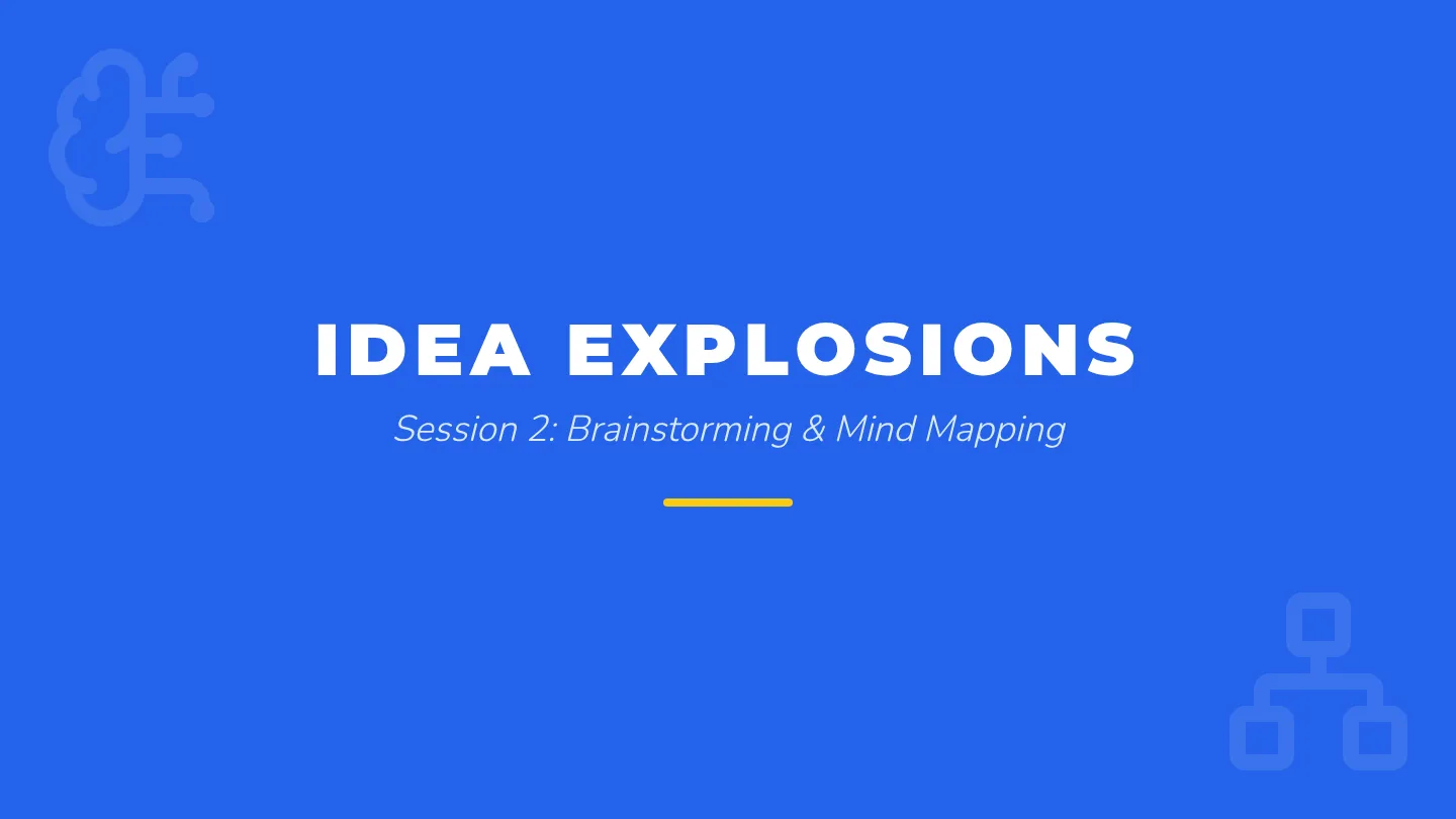 Session 2 Slide Deck Brainstorming Mind Mapping