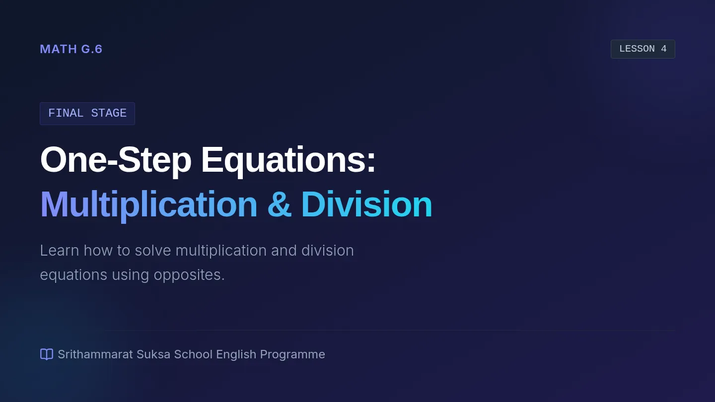OneStep Equations Multiplication Division Slides