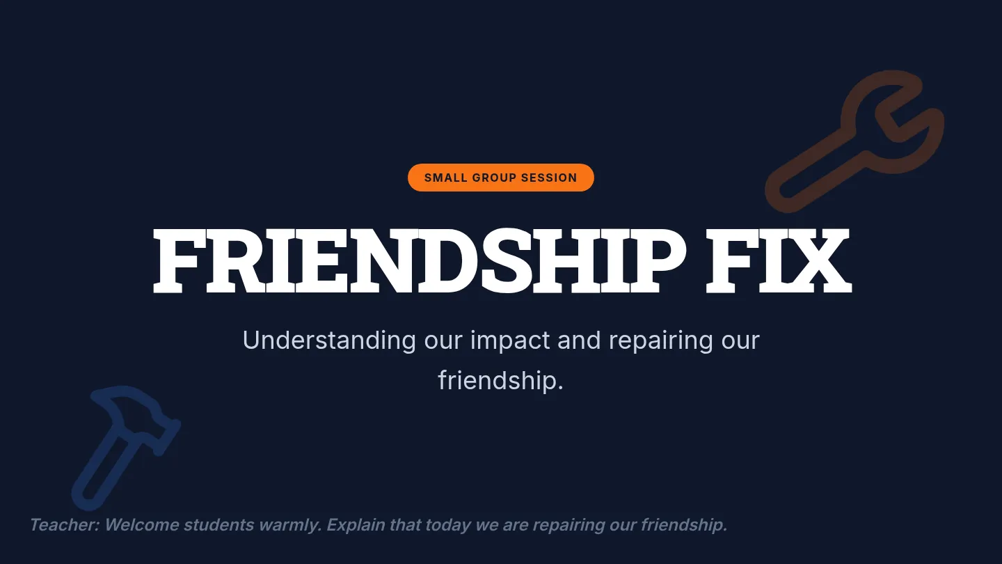 Friendship Fix Presentation