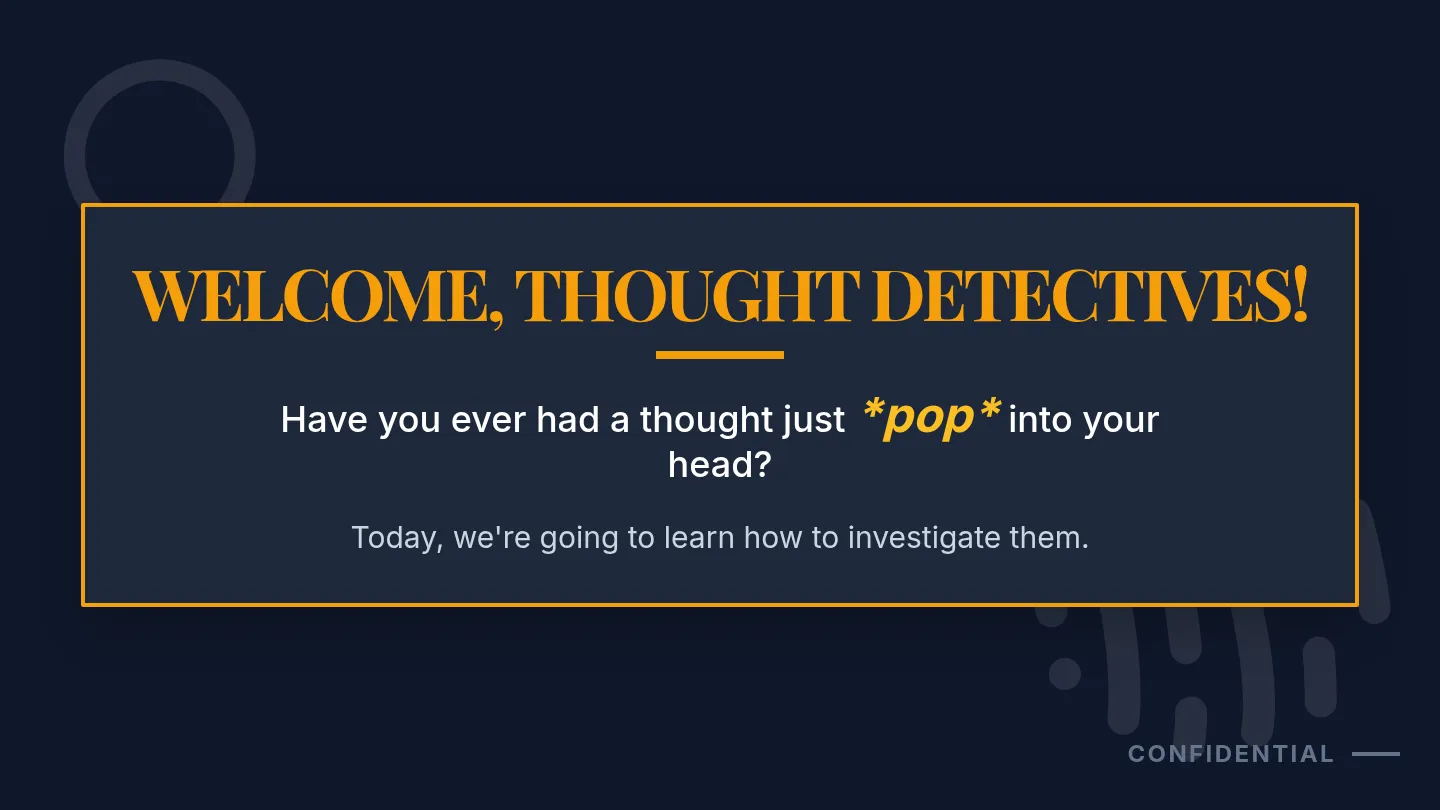 Thought Detective Training Slides
