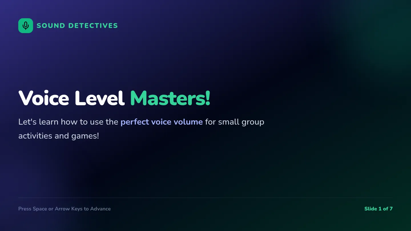 Voice Level Slides