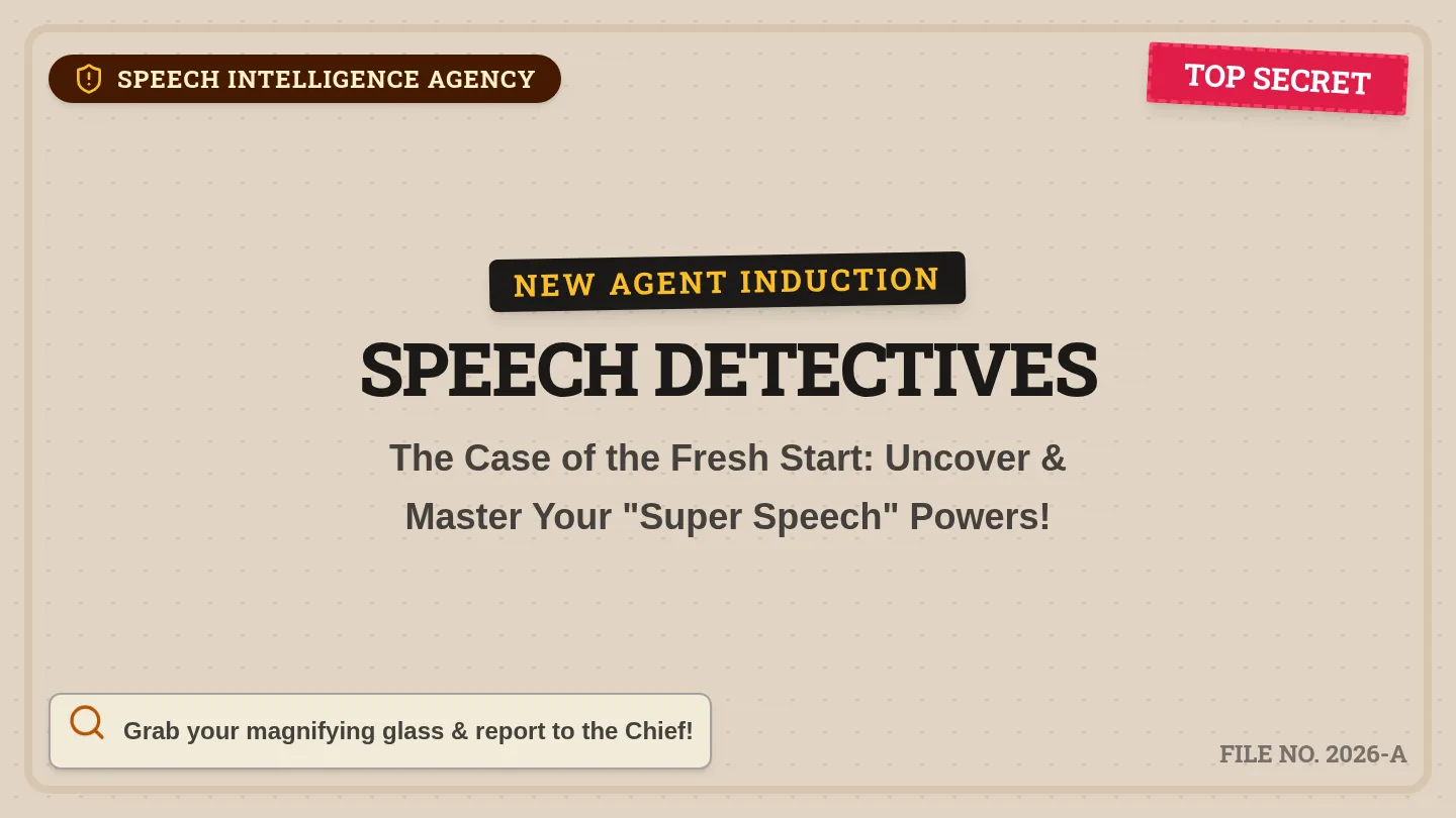 Speech Detectives Slides