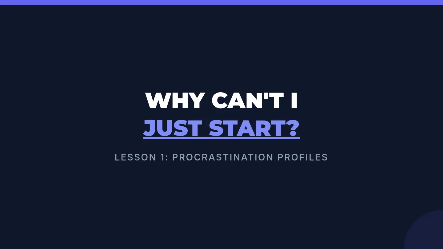 Procrastination Intro Slides
