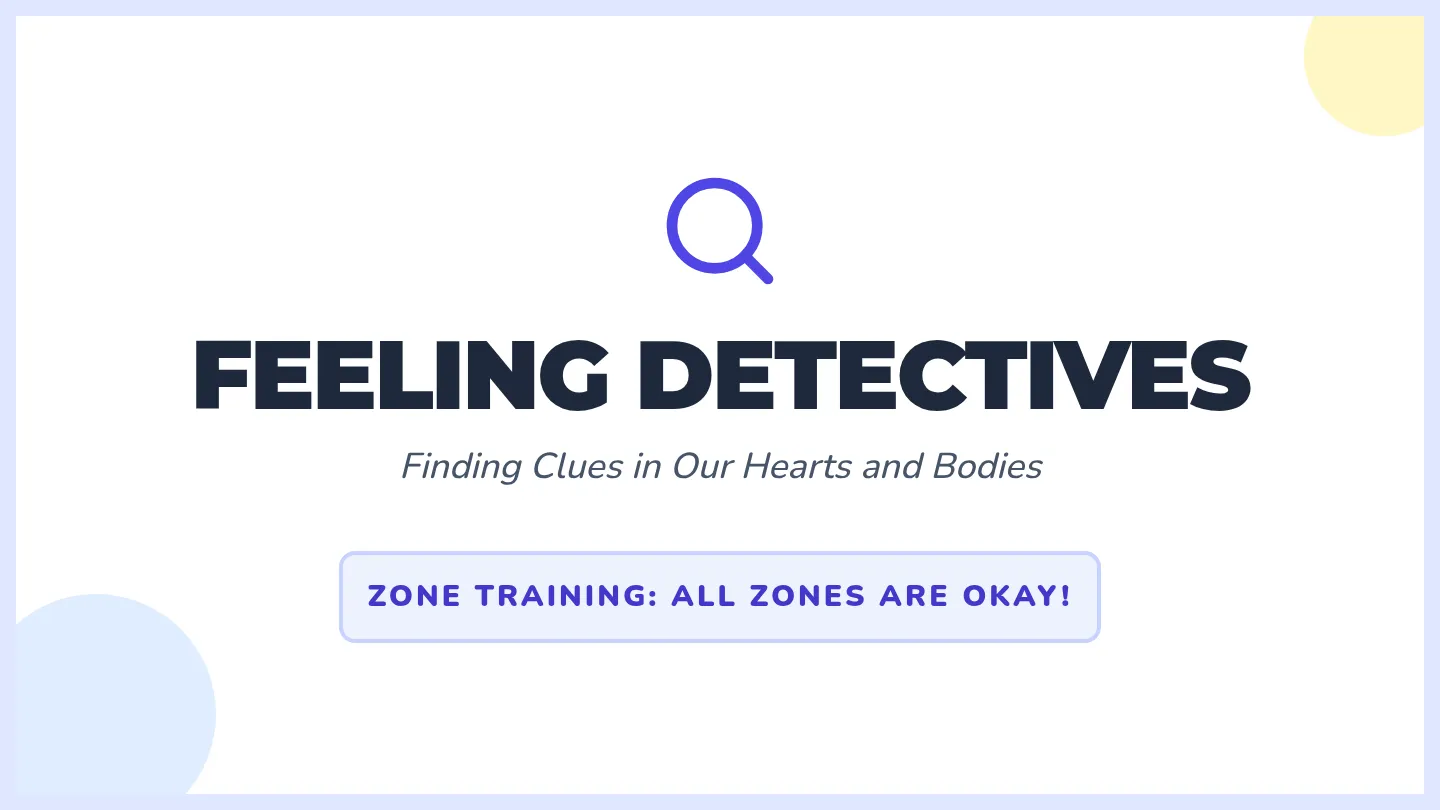 Feeling Detective Slides