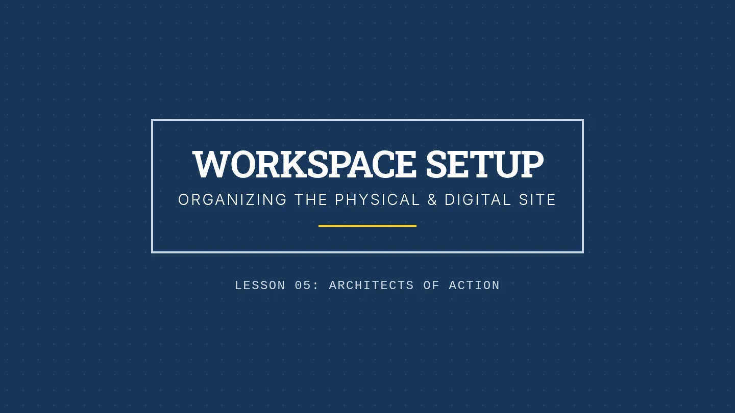 Workspace Setup Slides