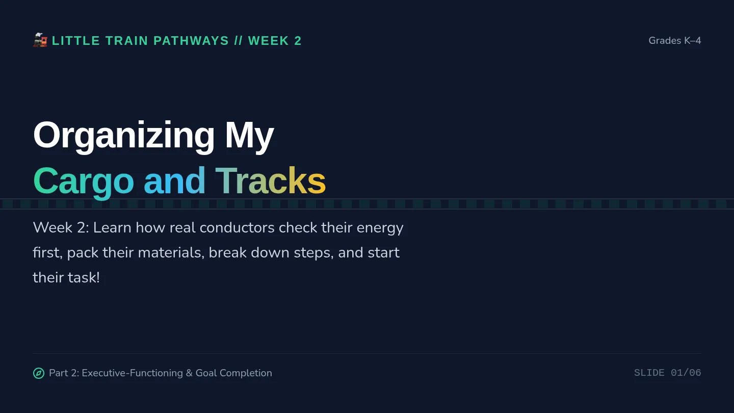 Elementary Week 2 Conductor Planning Slides
