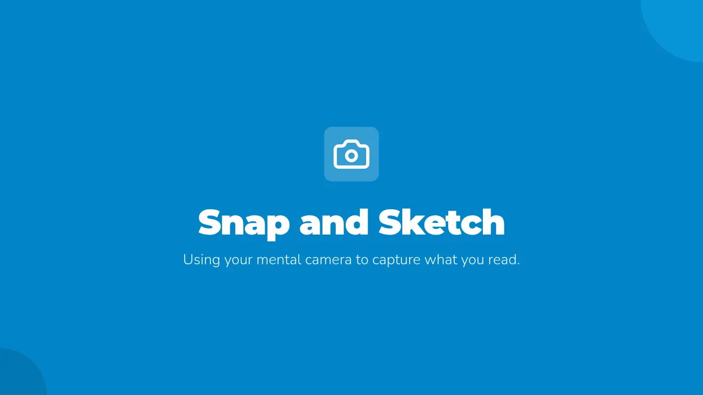 Snap and Sketch Slides