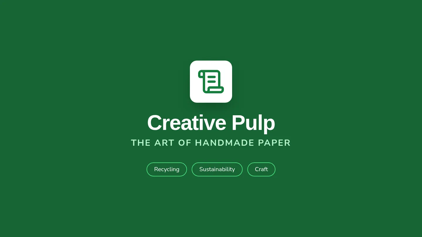 Creative Pulp Slides